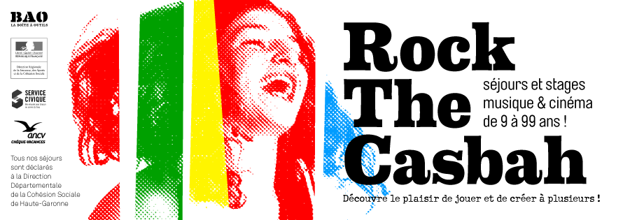 Colonie de vacances musique et cinéma pour ado ROCK THE CASBAH Colonie de vacances musique et cinéma pour ados ROCK THE CASBAH